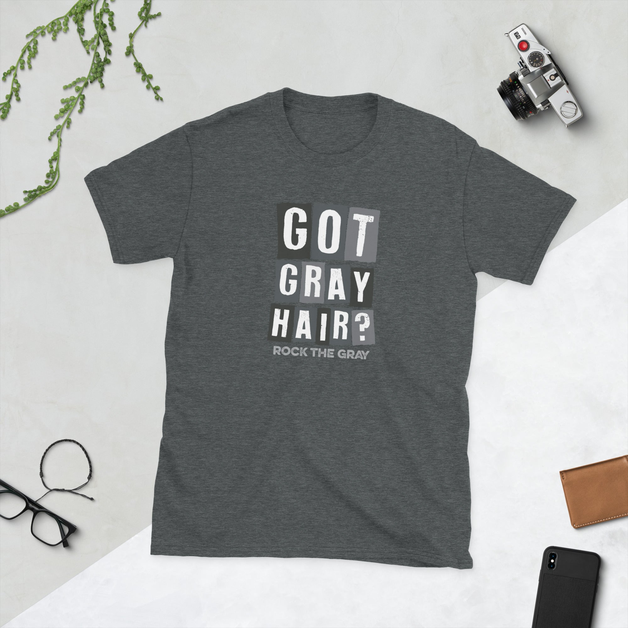 Got Gray Hair? Block Unisex Tshirt